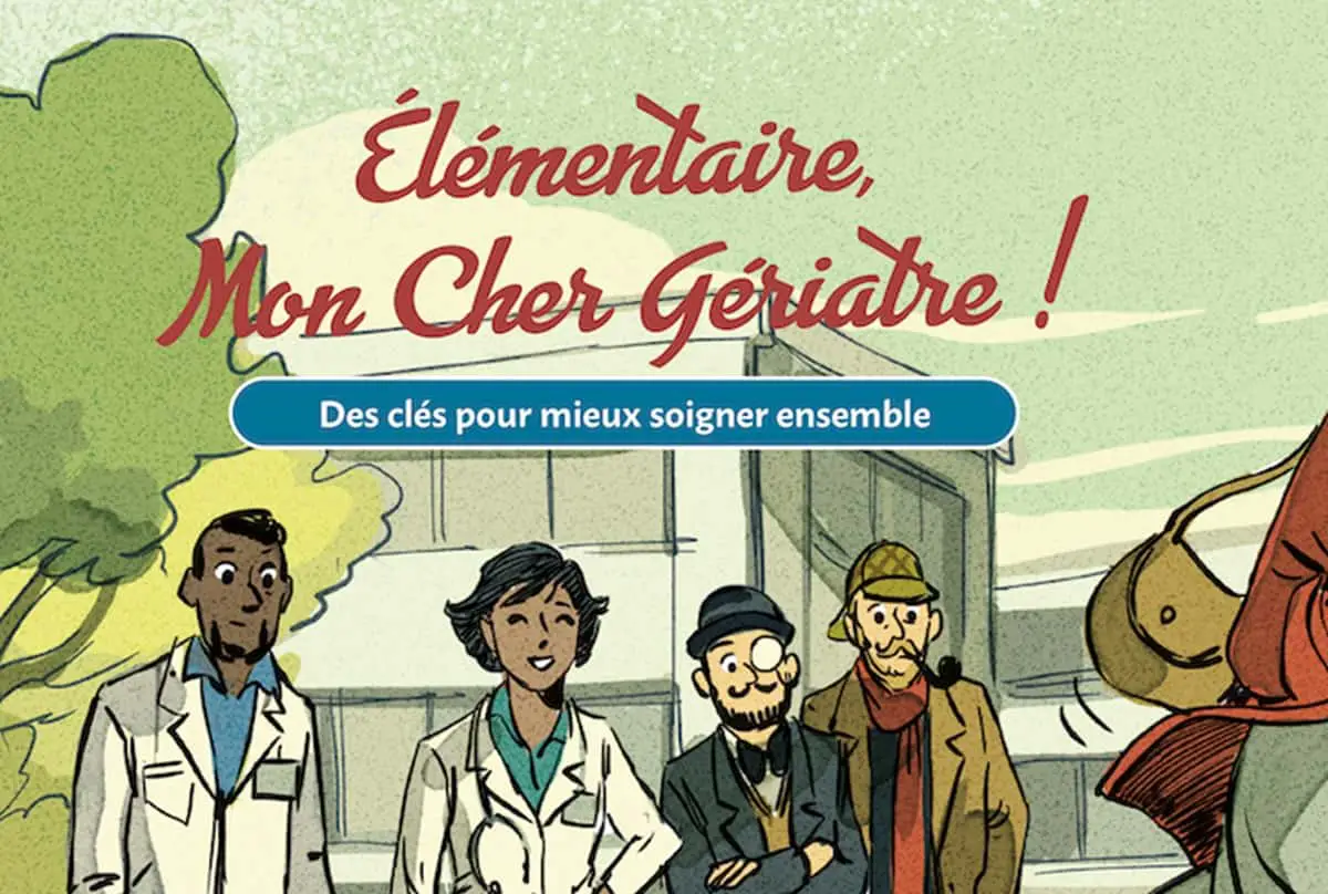 Élémentaire mon cher gériatre